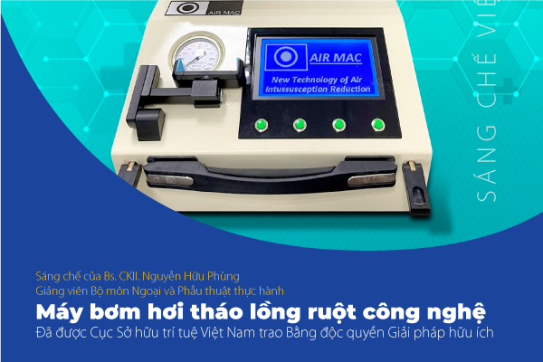 Sáng chế Việt Nam: Máy bơm hơi tháo lồng ruột công nghệ